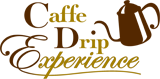 Caffe Drip Experience ドリップコーヒー認定資格講座